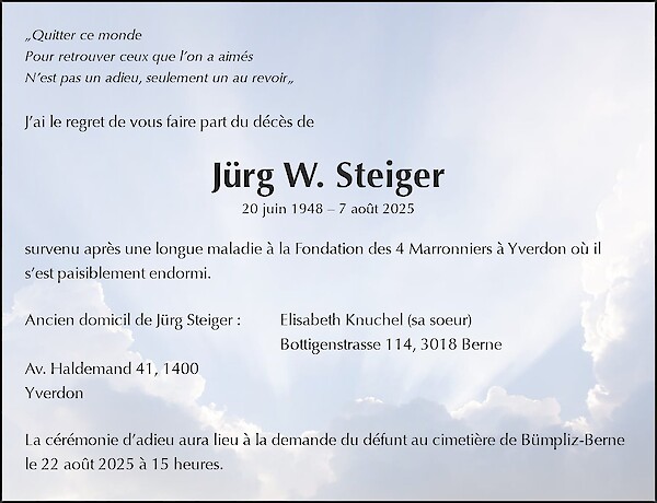 Obituary Jürg W. Steiger, Yverdon-les-Bains
