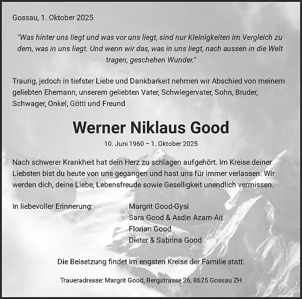 Obituary Werner Niklaus Good, Gossau ZH